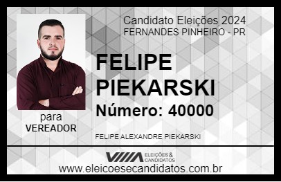 Candidato FELIPE PIEKARSKI 2024 - FERNANDES PINHEIRO - Eleições