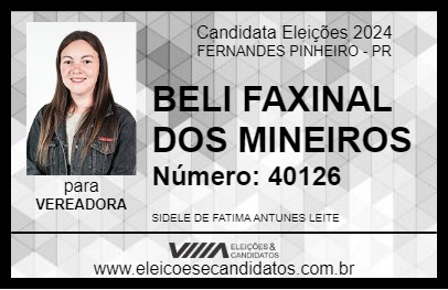 Candidato BELI FAXINAL DOS MINEIROS 2024 - FERNANDES PINHEIRO - Eleições