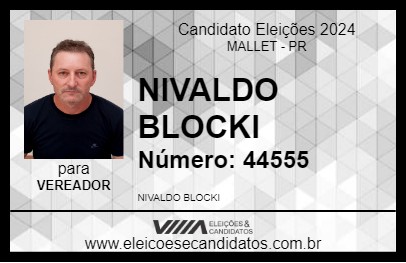 Candidato NIVALDO BLOCKI 2024 - MALLET - Eleições