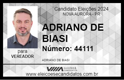 Candidato ADRIANO DE BIASI 2024 - NOVA AURORA - Eleições