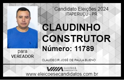 Candidato CLAUDINHO CONSTRUTOR 2024 - ITAPERUÇU - Eleições