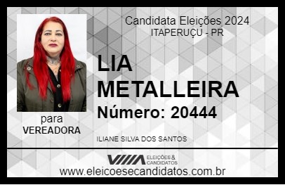 Candidato LIA METALLEIRA 2024 - ITAPERUÇU - Eleições