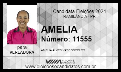 Candidato AMELIA 2024 - RAMILÂNDIA - Eleições