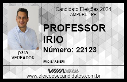 Candidato PROFESSOR IRIO 2024 - AMPÉRE - Eleições