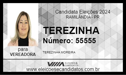 Candidato TEREZINHA 2024 - RAMILÂNDIA - Eleições