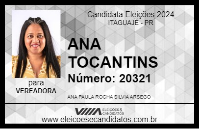 Candidato ANA TOCANTINS 2024 - ITAGUAJÉ - Eleições