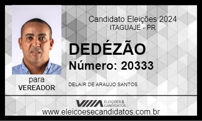 Candidato DEDÉZÃO 2024 - ITAGUAJÉ - Eleições