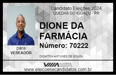 Candidato DIONE DA FARMÁCIA 2024 - QUEDAS DO IGUAÇU - Eleições