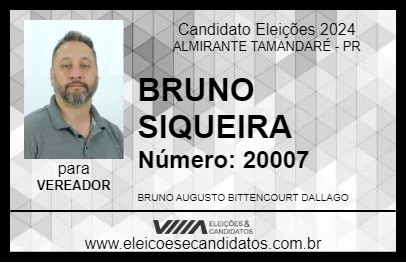 Candidato BRUNO SIQUEIRA 2024 - ALMIRANTE TAMANDARÉ - Eleições