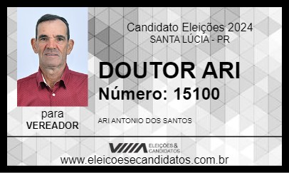 Candidato DOUTOR ARI 2024 - SANTA LÚCIA - Eleições