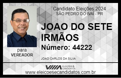 Candidato JOAO DO SETE IRMÃOS 2024 - SÃO PEDRO DO IVAÍ - Eleições