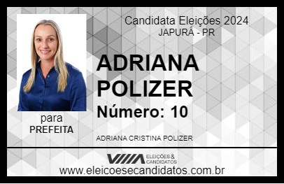 Candidato ADRIANA POLIZER 2024 - JAPURÁ - Eleições