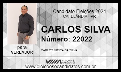 Candidato CARLOS SILVA 2024 - CAFELÂNDIA - Eleições