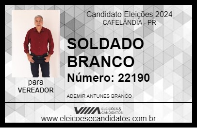 Candidato SOLDADO BRANCO 2024 - CAFELÂNDIA - Eleições