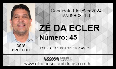 Candidato ZÉ DA ECLER 2024 - MATINHOS - Eleições