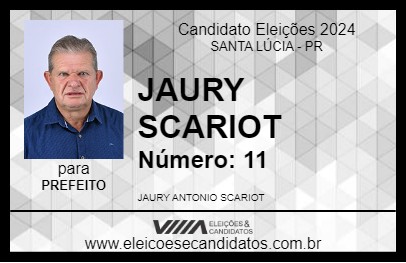 Candidato JAURY SCARIOT 2024 - SANTA LÚCIA - Eleições