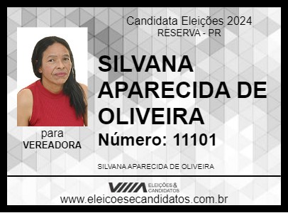 Candidato SILVANA APARECIDA DE OLIVEIRA 2024 - RESERVA - Eleições