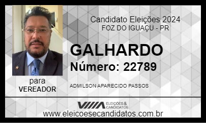 Candidato GALHARDO 2024 - FOZ DO IGUAÇU - Eleições