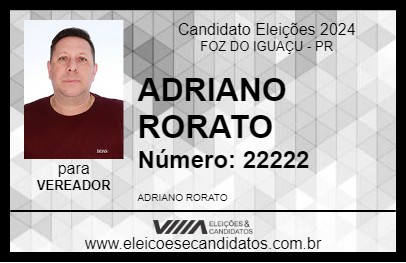 Candidato ADRIANO RORATO 2024 - FOZ DO IGUAÇU - Eleições