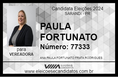 Candidato PAULA FORTUNATO 2024 - SARANDI - Eleições