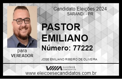 Candidato PASTOR EMILIANO 2024 - SARANDI - Eleições