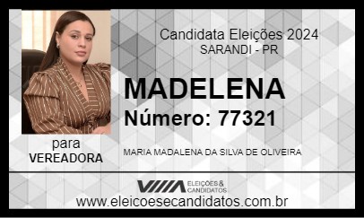 Candidato MADALENA 2024 - SARANDI - Eleições