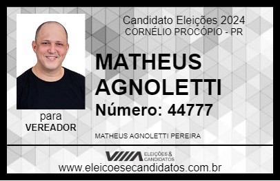 Candidato MATHEUS AGNOLETTI 2024 - CORNÉLIO PROCÓPIO - Eleições