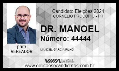 Candidato DR. MANOEL 2024 - CORNÉLIO PROCÓPIO - Eleições