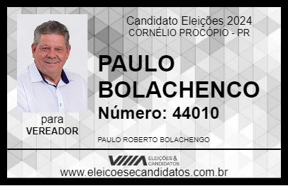 Candidato PAULO BOLACHENCO 2024 - CORNÉLIO PROCÓPIO - Eleições