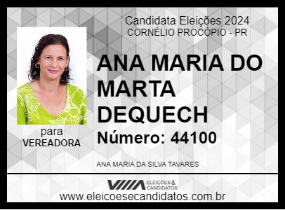 Candidato ANA MARIA DO MARTA DEQUECH 2024 - CORNÉLIO PROCÓPIO - Eleições