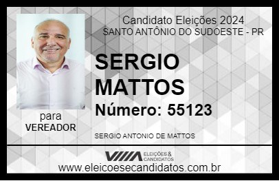 Candidato SERGIO MATTOS 2024 - SANTO ANTÔNIO DO SUDOESTE - Eleições