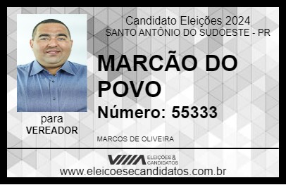 Candidato MARCÃO DO POVO 2024 - SANTO ANTÔNIO DO SUDOESTE - Eleições