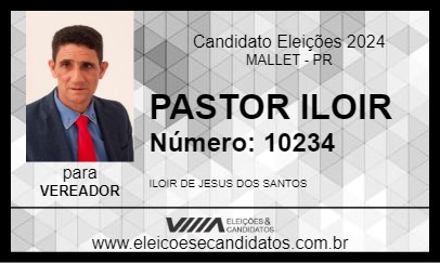 Candidato PASTOR ILOIR 2024 - MALLET - Eleições