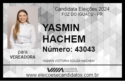 Candidato YASMIN HACHEM 2024 - FOZ DO IGUAÇU - Eleições