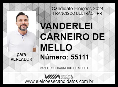 Candidato VANDERLEI CARNEIRO DE MELLO 2024 - FRANCISCO BELTRÃO - Eleições