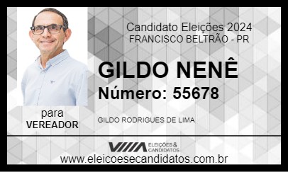 Candidato GILDO RODRIGUES - O  NENÊ 2024 - FRANCISCO BELTRÃO - Eleições