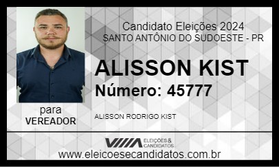 Candidato ALISSON KIST 2024 - SANTO ANTÔNIO DO SUDOESTE - Eleições