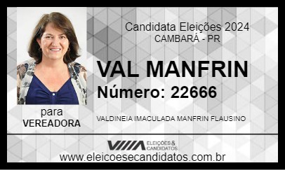 Candidato VAL MANFRIN 2024 - CAMBARÁ - Eleições