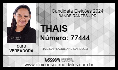 Candidato THAIS 2024 - BANDEIRANTES - Eleições