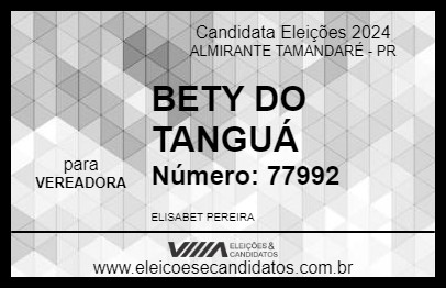 Candidato BETY DO TANGUÁ 2024 - ALMIRANTE TAMANDARÉ - Eleições