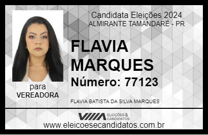 Candidato FLAVIA MARQUES 2024 - ALMIRANTE TAMANDARÉ - Eleições