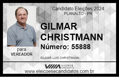 Candidato GILMAR CHRISTMANN 2024 - PLANALTO - Eleições