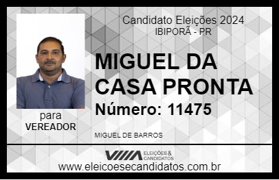 Candidato MIGUEL DA CASA PRONTA 2024 - IBIPORÃ - Eleições