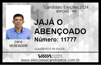 Candidato JAJÁ O ABENÇOADO 2024 - IBIPORÃ - Eleições