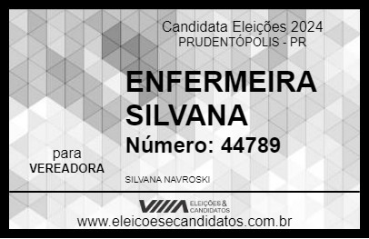 Candidato ENFERMEIRA SILVANA 2024 - PRUDENTÓPOLIS - Eleições