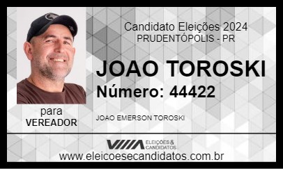 Candidato JOAO TOROSKI 2024 - PRUDENTÓPOLIS - Eleições