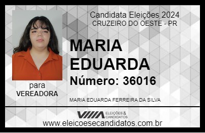 Candidato MARIA EDUARDA 2024 - CRUZEIRO DO OESTE - Eleições