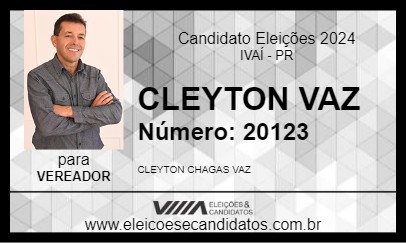 Candidato CLEYTON VAZ 2024 - IVAÍ - Eleições