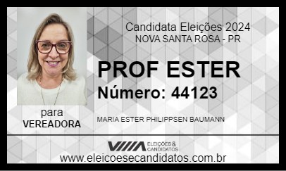 Candidato PROF ESTER 2024 - NOVA SANTA ROSA - Eleições