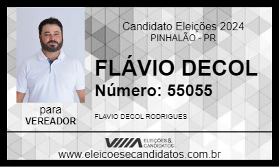 Candidato FLÁVIO DECOL 2024 - PINHALÃO - Eleições